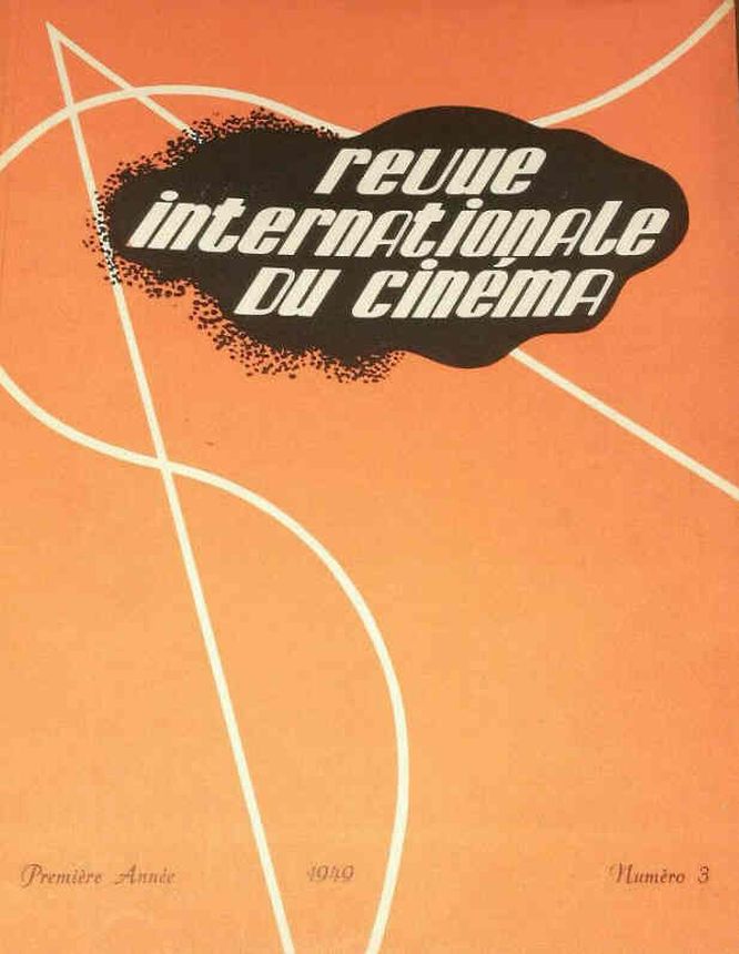 REVUE INTERNATIONALE DU CINEMA magazine side cover Issue 3 July 1949