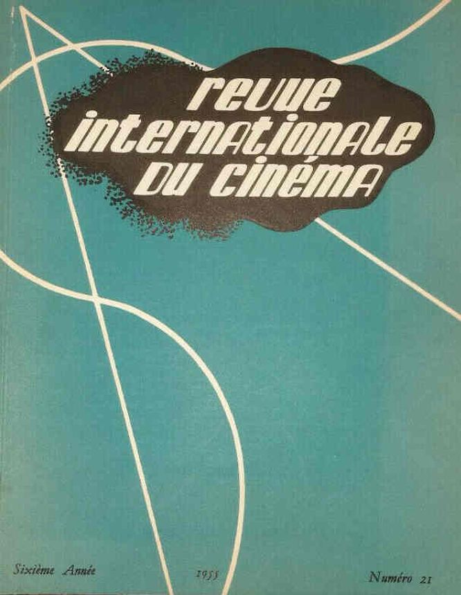 REVUE INTERNATIONALE DU CINEMA magazine side cover Issue 21 April 1955