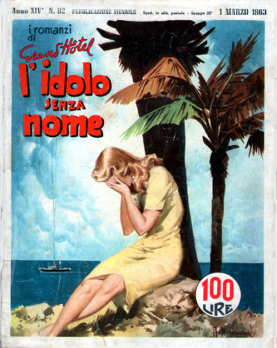I ROMANZI DI GRAND HOTEL magazine side cover Issue 82 March 1963