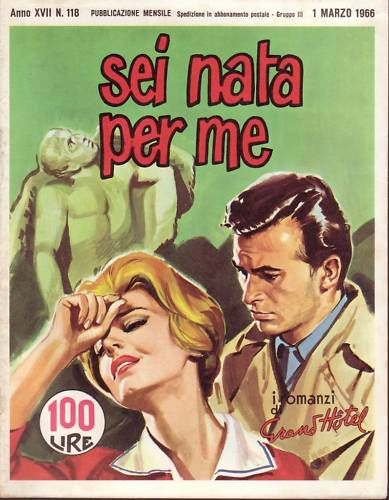 I ROMANZI DI GRAND HOTEL magazine side cover Issue 118 March 1966