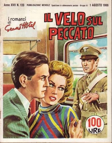 I ROMANZI DI GRAND HOTEL magazine side cover Issue 123 August 1966