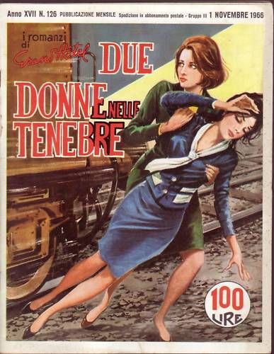 I ROMANZI DI GRAND HOTEL magazine side cover Issue 126 November 1966