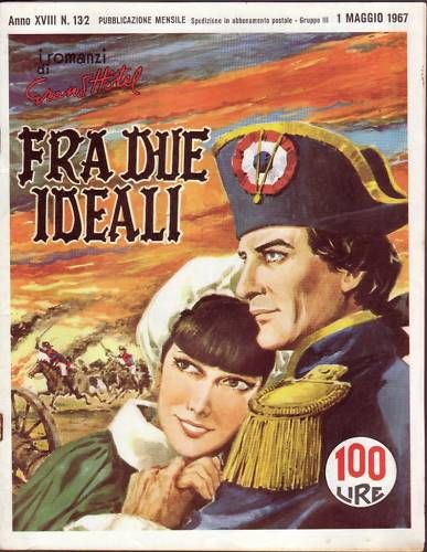 I ROMANZI DI GRAND HOTEL magazine side cover Issue 132 May 1967