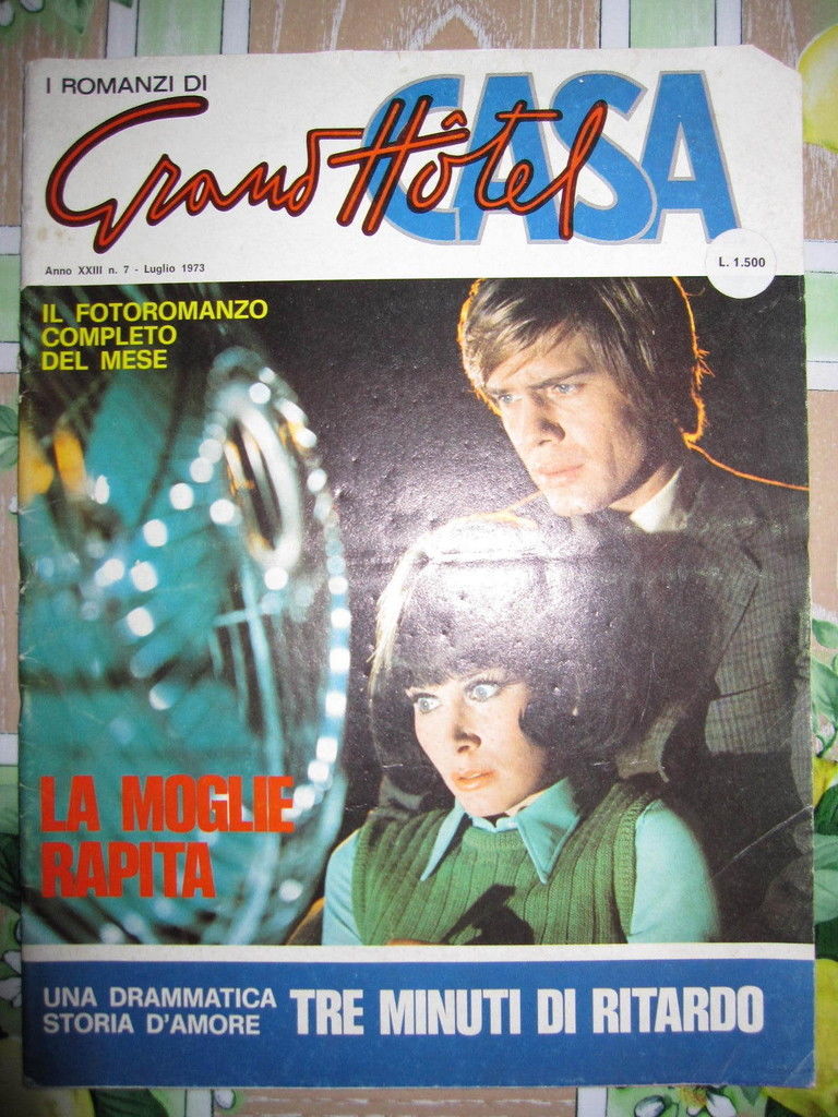 I ROMANZI DI GRAND HOTEL magazine side cover July 1973