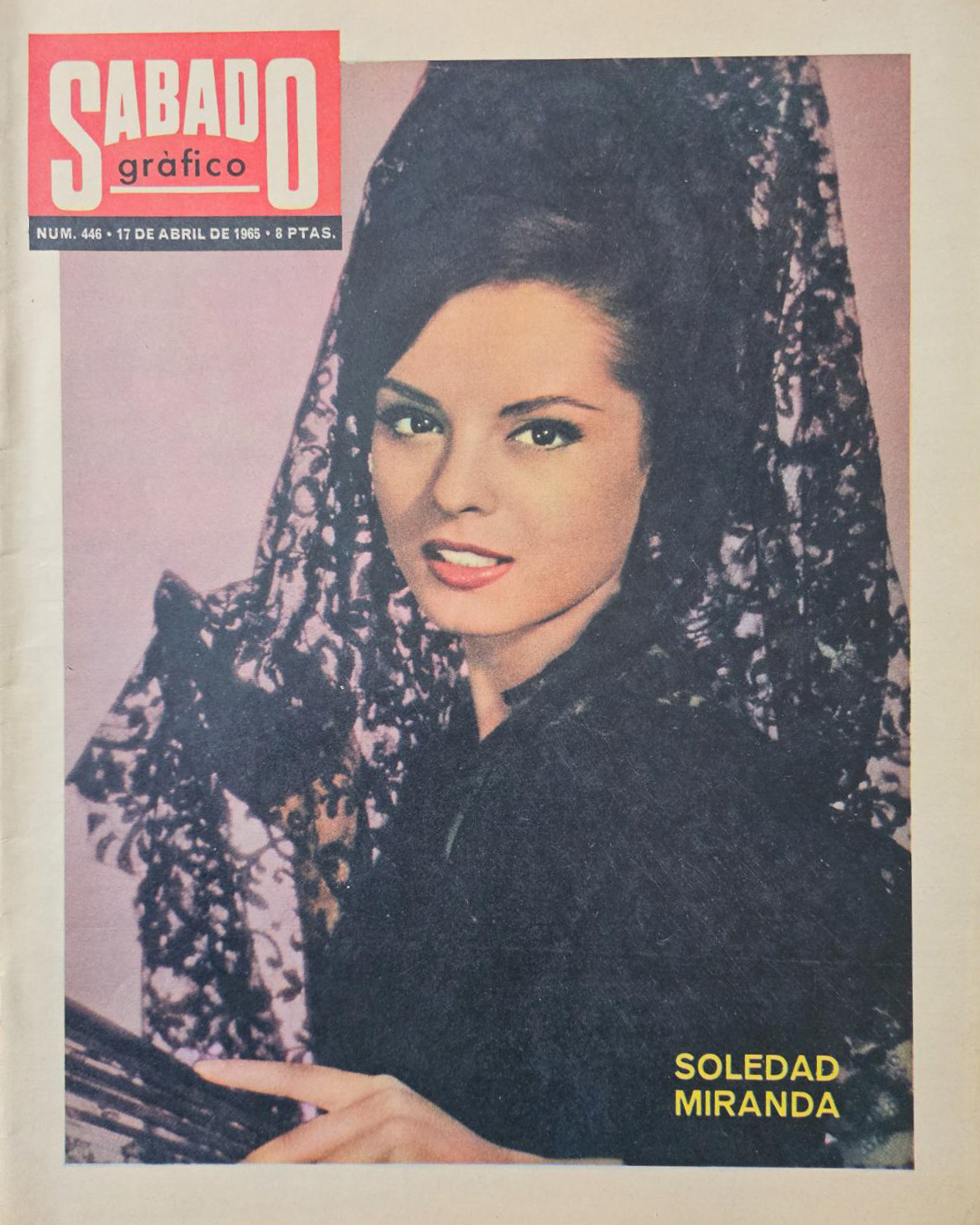 SABADO GRAFICO magazine side cover Issue 446 17 April 1965