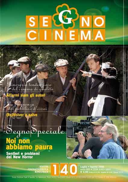 SEGNOCINEMA magazine side cover Issue 140 July/August 2006