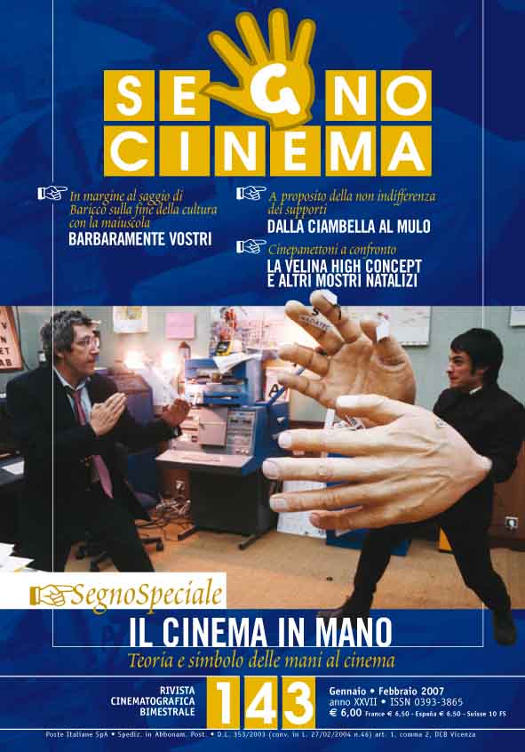 SEGNOCINEMA magazine side cover Issue 143 January/February 2007