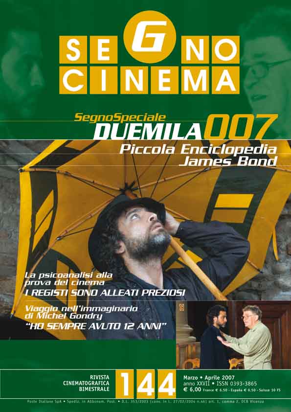 SEGNOCINEMA magazine side cover Issue 144 March/April 2007