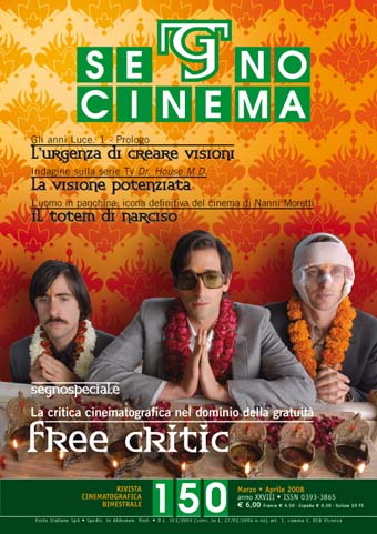 SEGNOCINEMA magazine side cover Issue 150 March/April 2008
