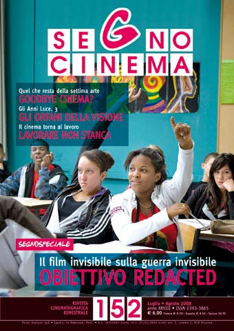 SEGNOCINEMA magazine side cover Issue 152 July/August 2008