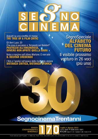 SEGNOCINEMA magazine side cover Issue 170 July/August 2011