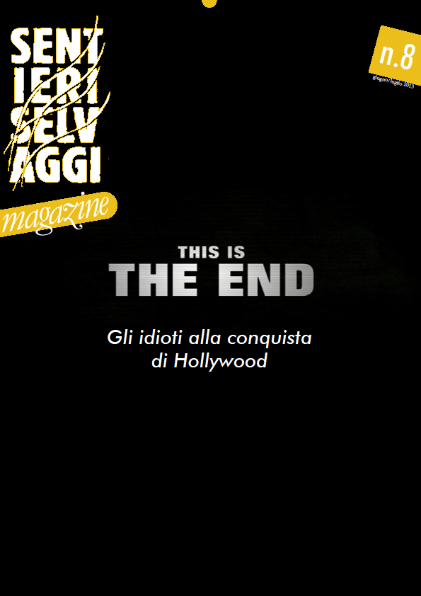 SENTIERI SELVAGGI magazine side cover Issue 8 June/July 2013