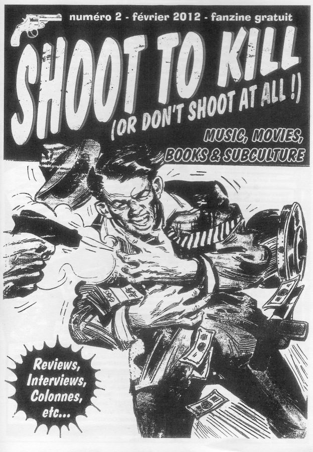 SHOOT TO KILL magazine side cover Issue 2  February 2012