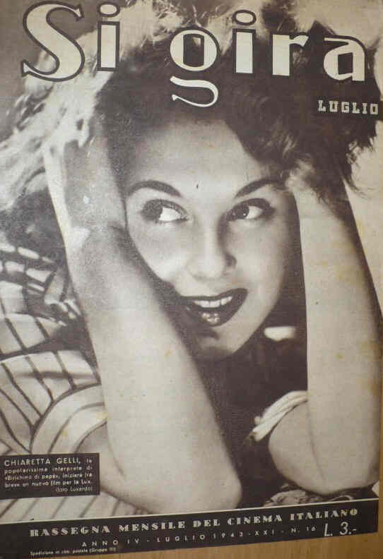 SI GIRA : RASSEGNA MENSILE DEL CINEMA ITALIANO magazine side cover Issue 16 July 1943
