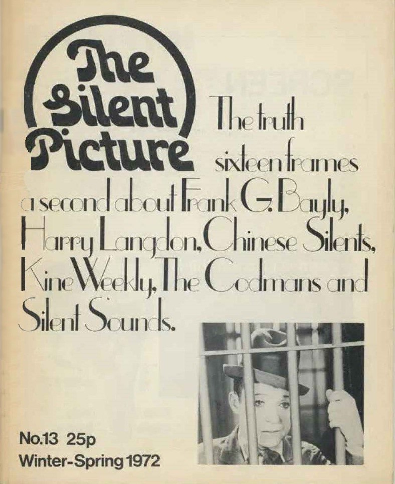 SILENT PICTURE | THE magazine side cover Issue 13 Winter-Spring 1972 