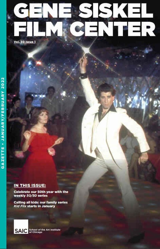 GENE SISKEL FILM CENTER magazine side cover  January/February 2022