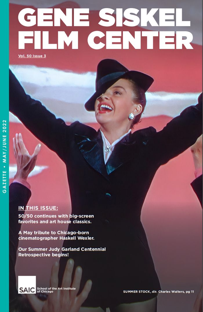 GENE SISKEL FILM CENTER magazine side cover  Vol 50 No  3  May/June 2022