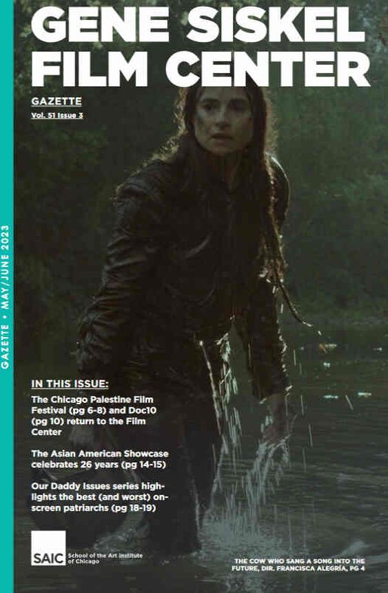 GENE SISKEL FILM CENTER magazine side cover  May/June 2023