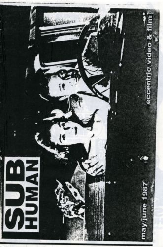SUBHUMAN magazine side cover Issue 6 May/June 1987