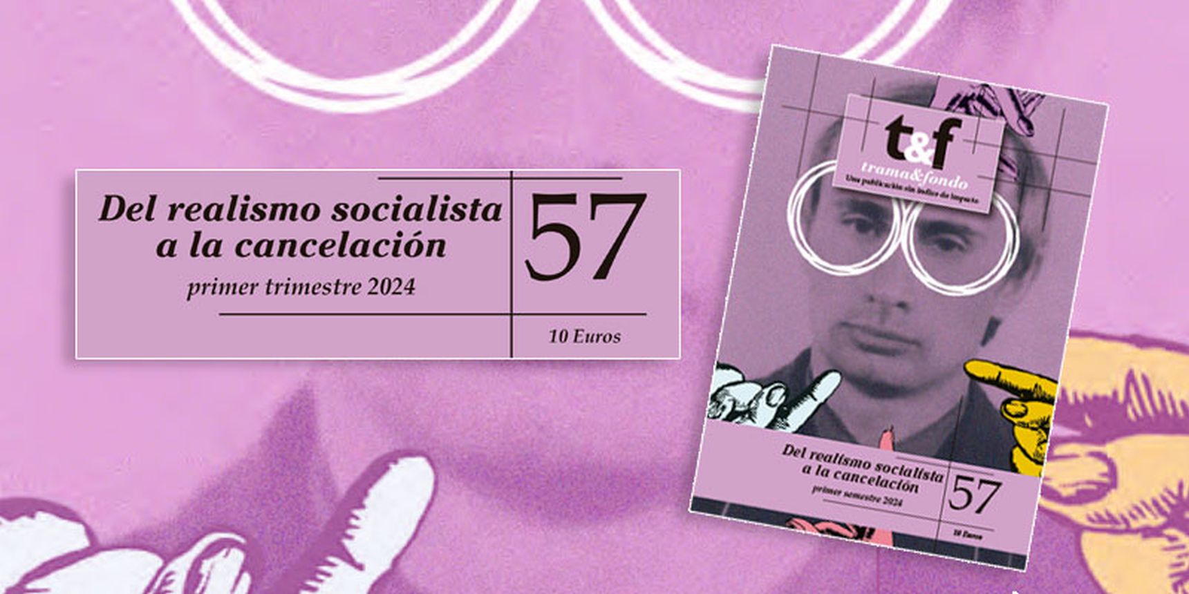 TRAMA Y FONDO magazine side cover Issue 57 Spring 2024