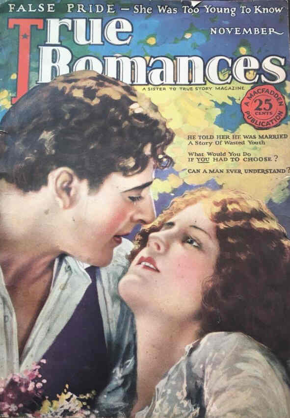 TRUE ROMANCES magazine side cover  November 1925