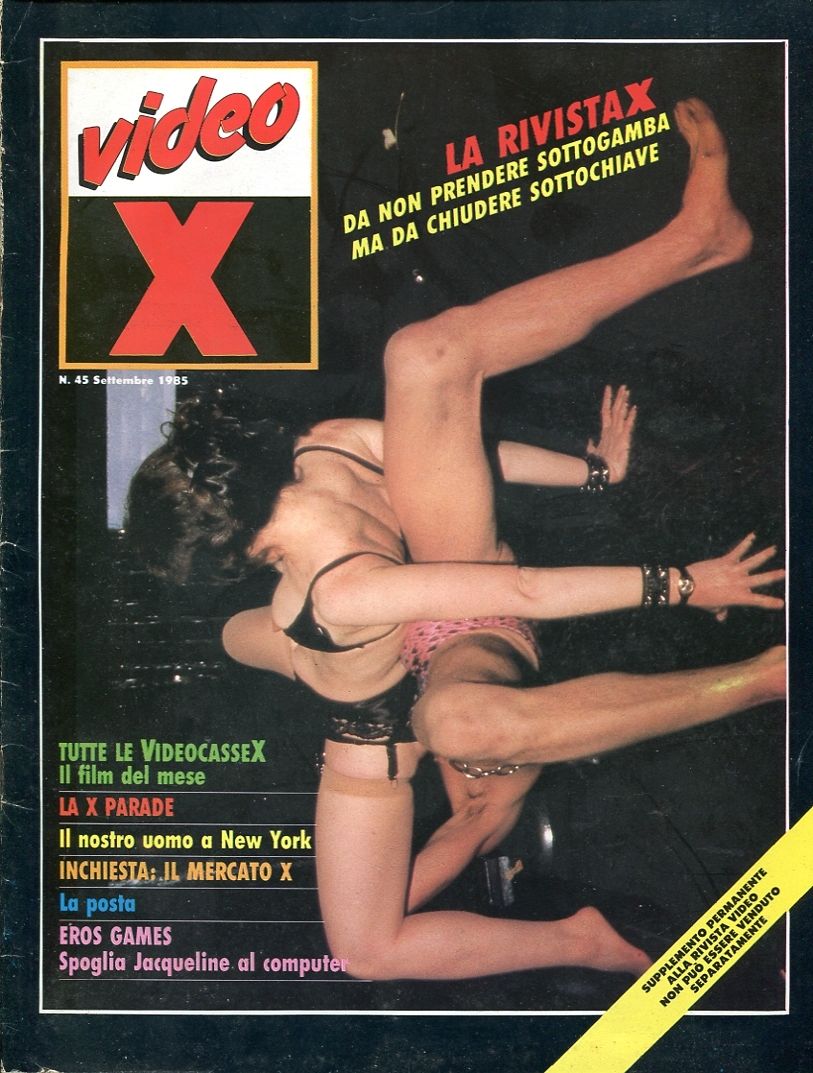 VIDEO X (ITALY) magazine side cover Issue 45 September 1985